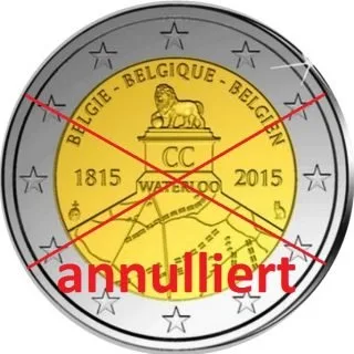 Annullierung der 2-Euro-Gedenkmünze „200 Jahre Schlacht bei Waterloo“ von der KBM bestätigt