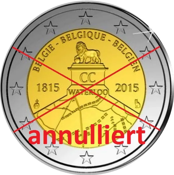 Annullierung der 2-Euro-Gedenkmünze „200 Jahre Schlacht bei Waterloo“ von der KBM bestätigt